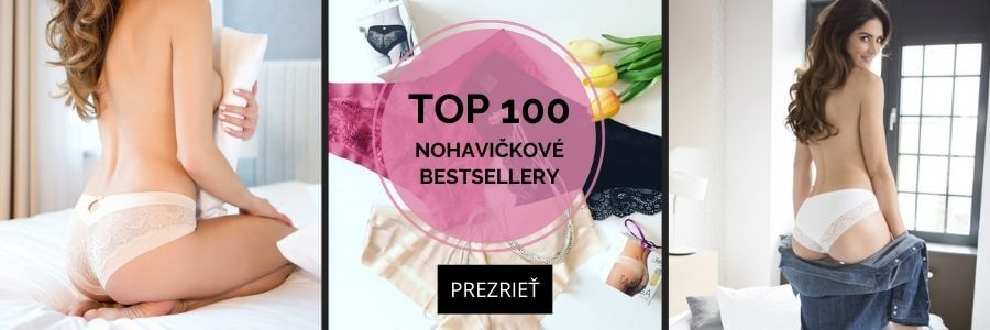 Prezrieť TOP 100 nohavičiek